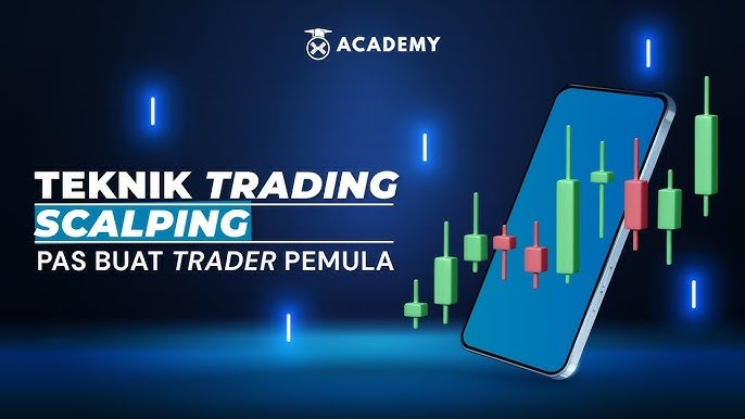 Scalping: Profit dari Pergerakan Harga Kecil